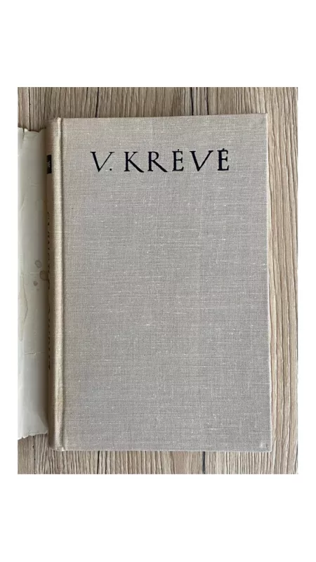 Likimo žaismas - Vincas Krėvė, knyga 3