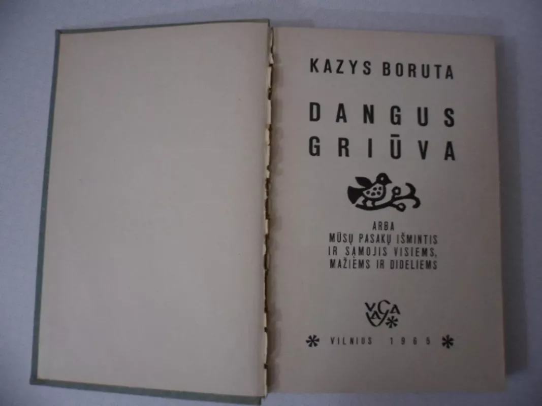 Dangus griūva - Kazys Boruta, knyga 3