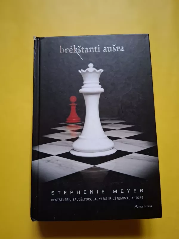 Brėkštanti aušra - Stephenie Meyer, knyga 2