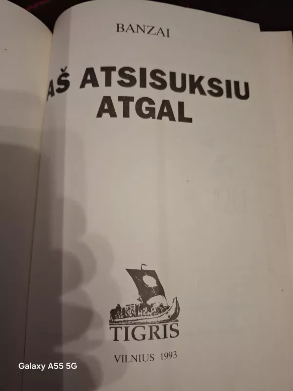 Fojė. Aš atsisuksiu atgal - Banzai, knyga 3