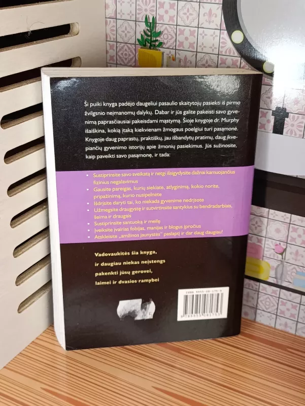 Jūsų sąmonės galia - Joseph Murphy, knyga 4