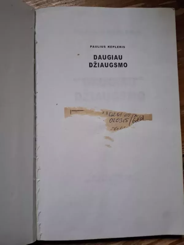 Daugiau džiaugsmo - Paulius Kepleris, knyga 4