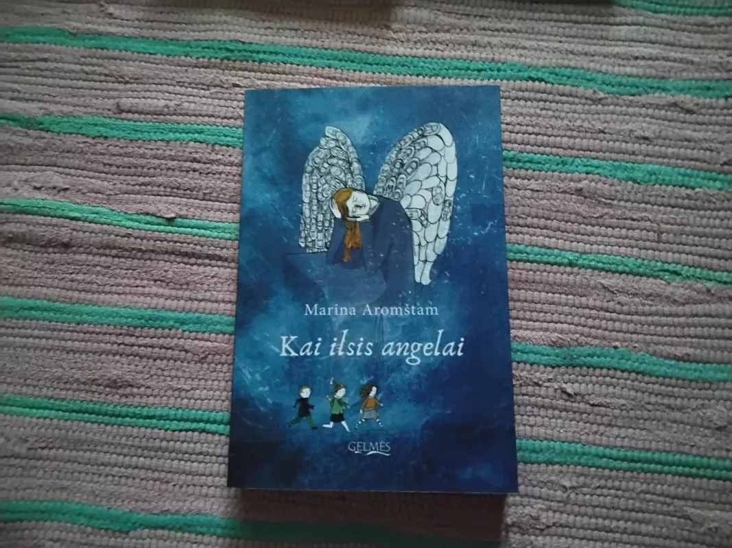 KAI ILSIS ANGELAI - Aromštam Marina, knyga 2
