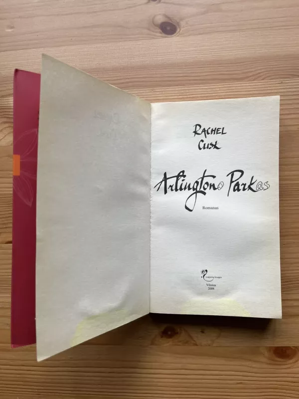 Arlingtono parkas - Rachel Cusk, knyga 3