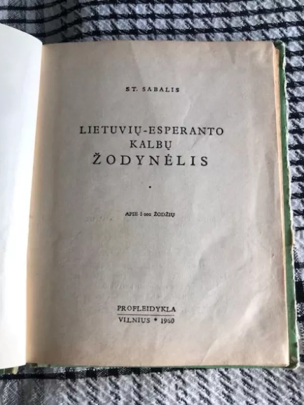 Lietuvių esperanto kalbų žodynėlis - St. Sabalis, knyga 3
