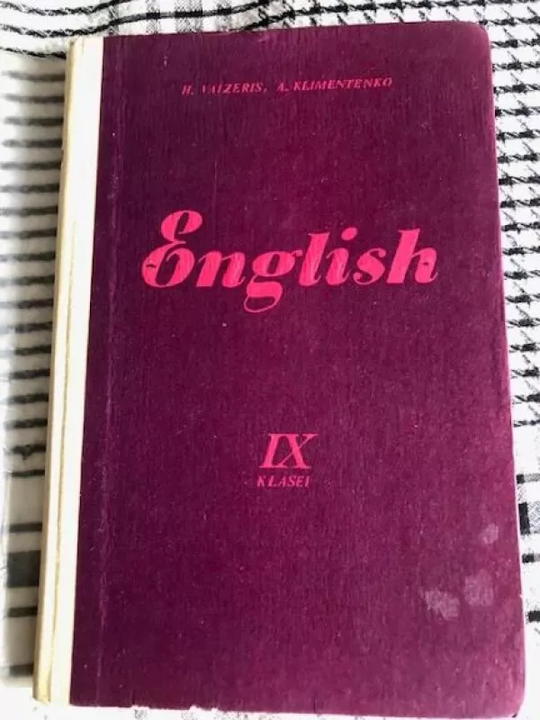 English IX klasei - H. Vaizeris, A.  Klimentenko, knyga 2