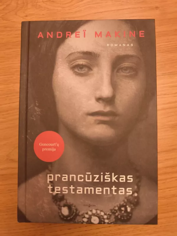 Prancūziškas testamentas - Andrei Makine, knyga 2