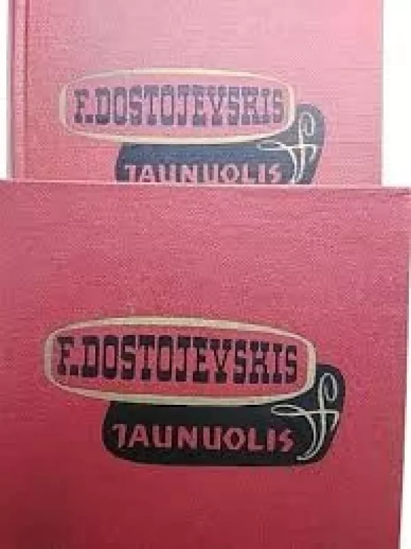 Jaunuolis (2 tomai) - Fiodoras Dostojevskis, knyga 2