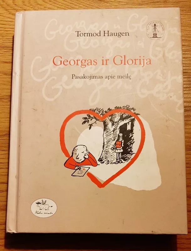 Georgas ir Glorija: pasakojimas apie meilę - Tormod Haugen, knyga 2