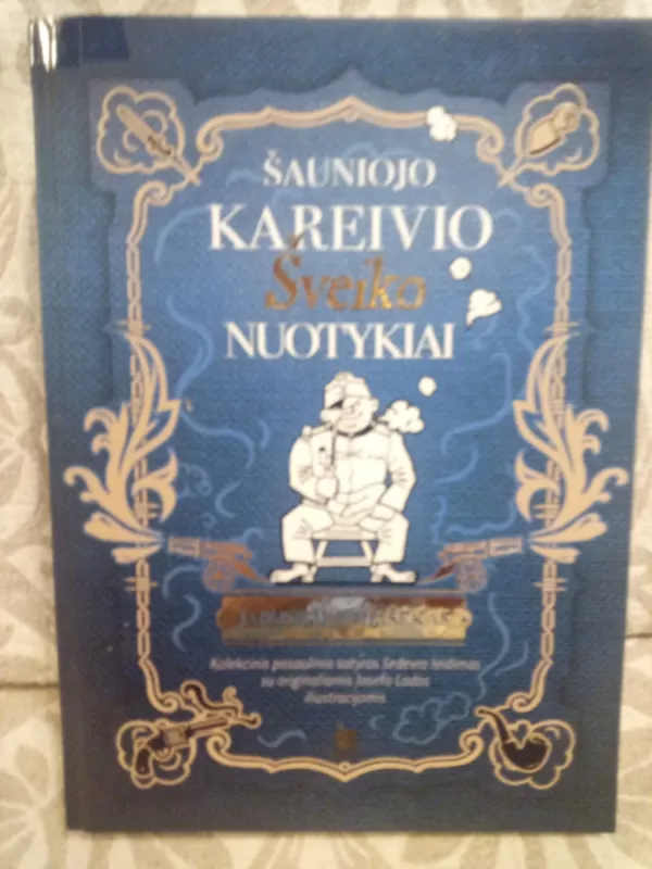Šauniojo kareivio Šveiko nuotykiai - Jaroslavas Hašekas, knyga 2