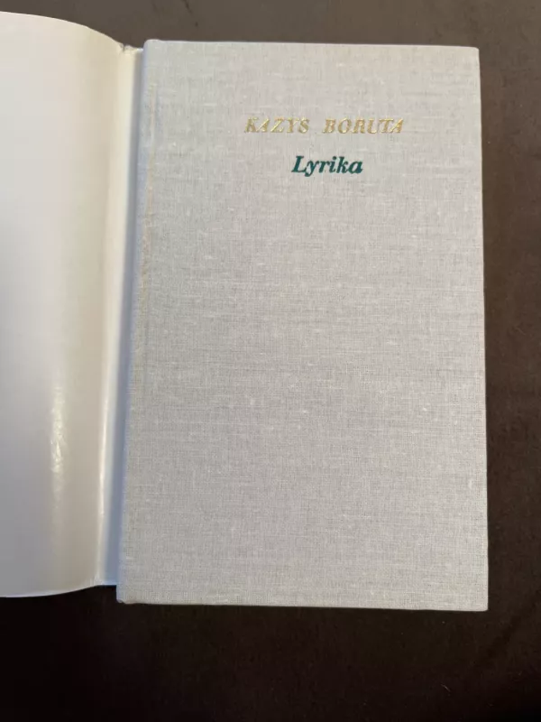 Lyrika - Kazys Boruta, knyga 3