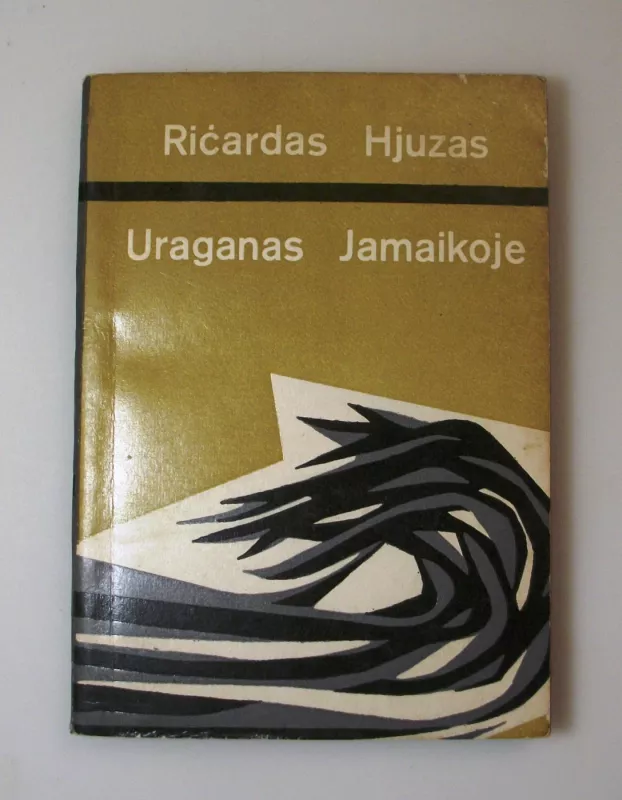 Uraganas Jamaikoje - Ričardas Hjuzas, knyga 5
