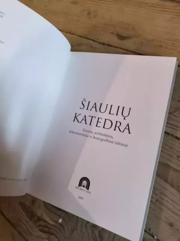 Šiaulių katedra - Autorių Kolektyvas, knyga 3