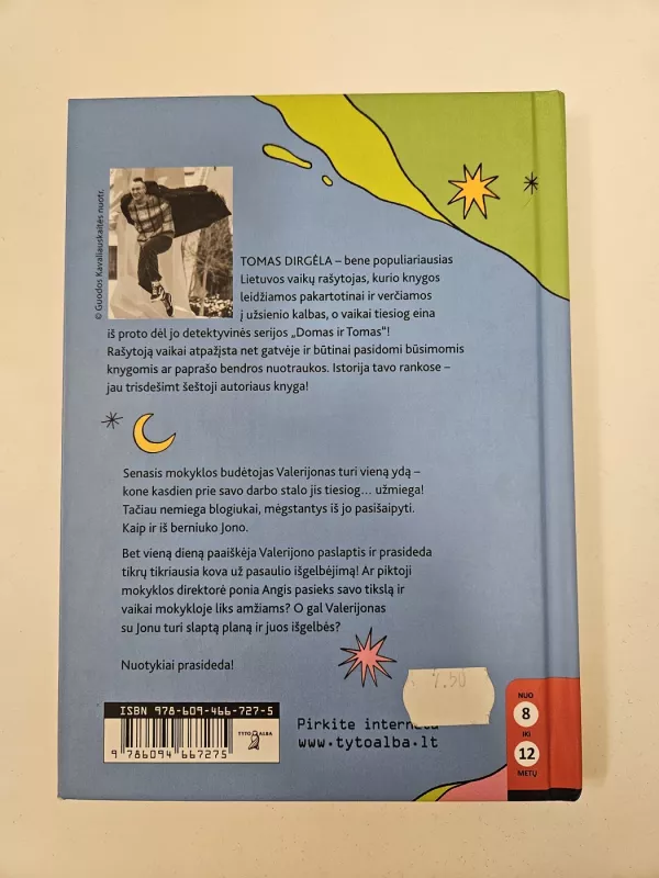 Valerijonas ir Jonas gelbėja pasaulį - Tomas Dirgėla, knyga 3