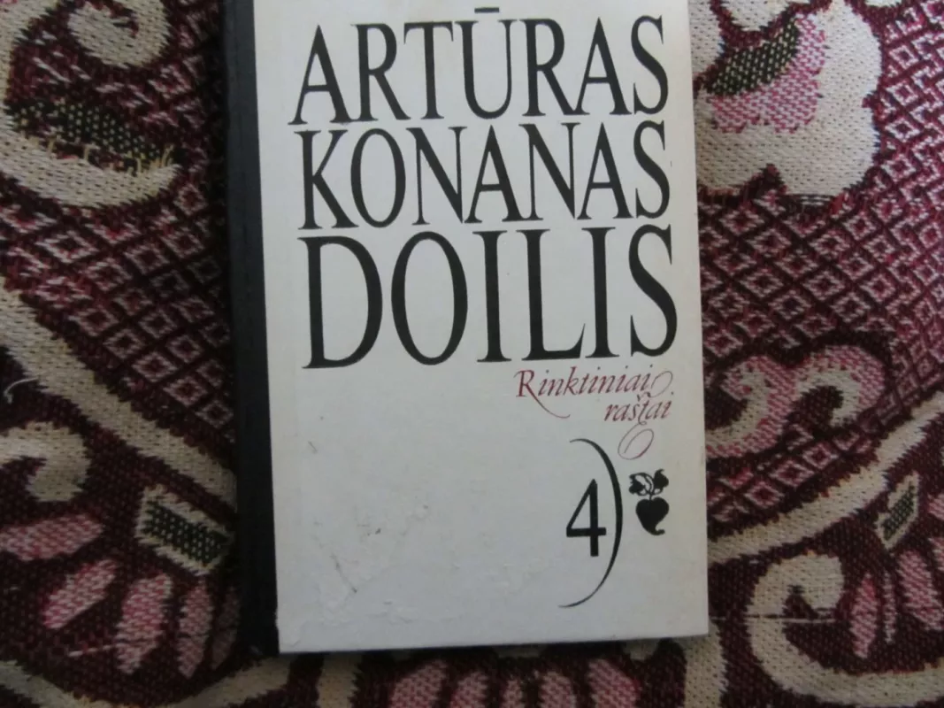 Artūras Konanas Doilis. Rinktiniai raštai. 4 - Autorių Kolektyvas, knyga 2