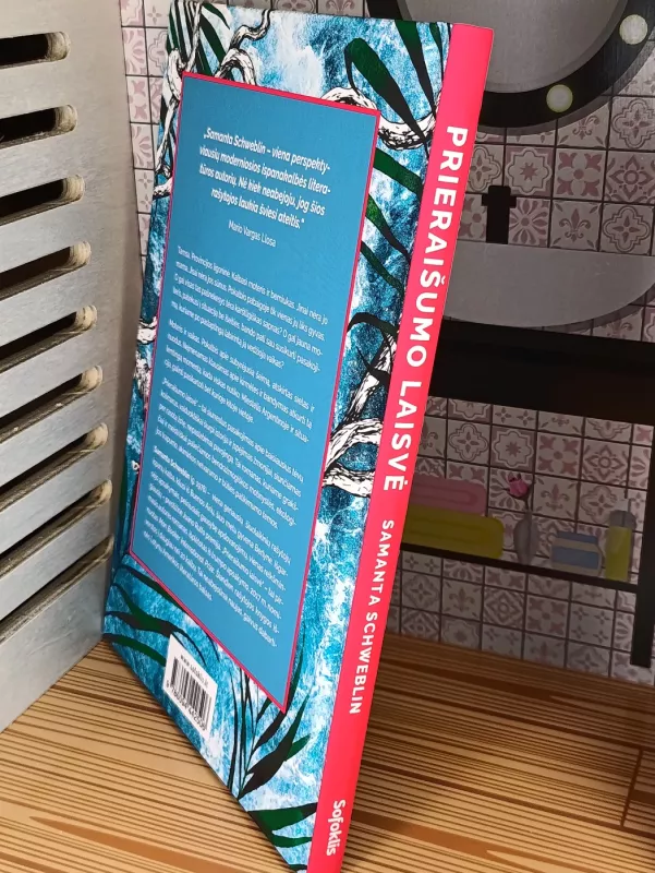 Prieraišumo laisvė - Samanta Schweblin, knyga 4