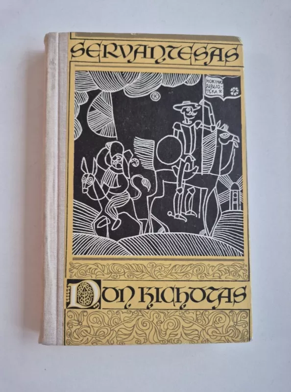 Don Kichotas - Migelis Servantesas, knyga 2