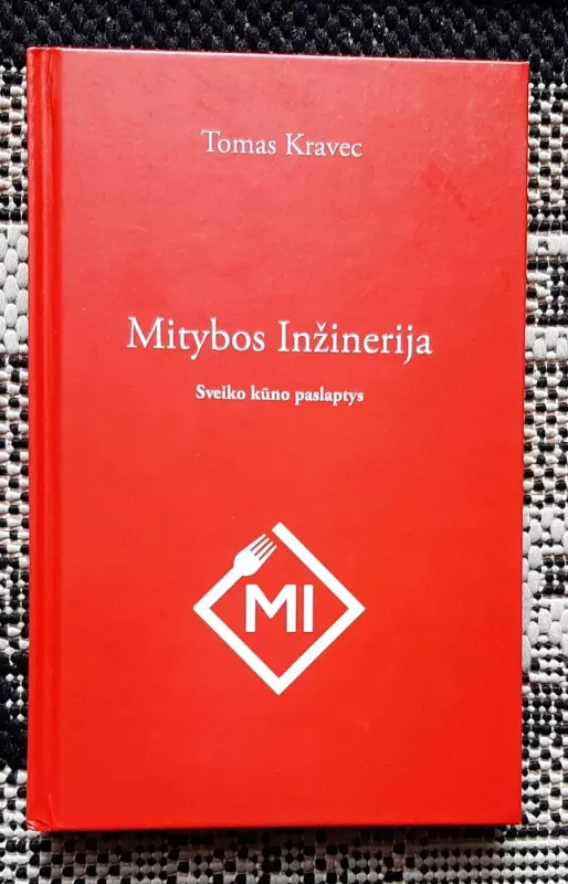 Mitybos inžinerija - Tomas Kravec, knyga 2