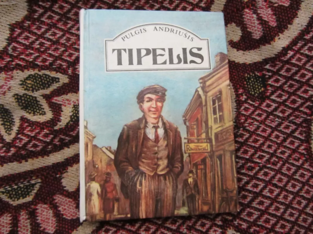 Tipelis - Pulgis Andriušis, knyga 2