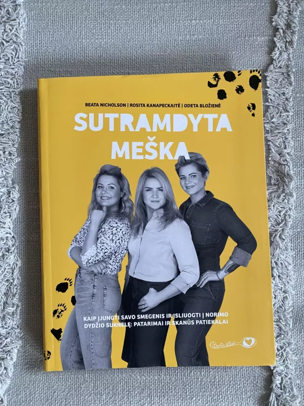 Sutramdyta meška - Nicholson Beata, knyga 2