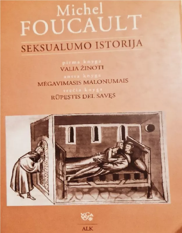 Seksualumo istorija - Michel Foucault, knyga 2