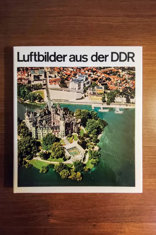 Luftbilder aus der DDR - Werner Bräunig, knyga 2