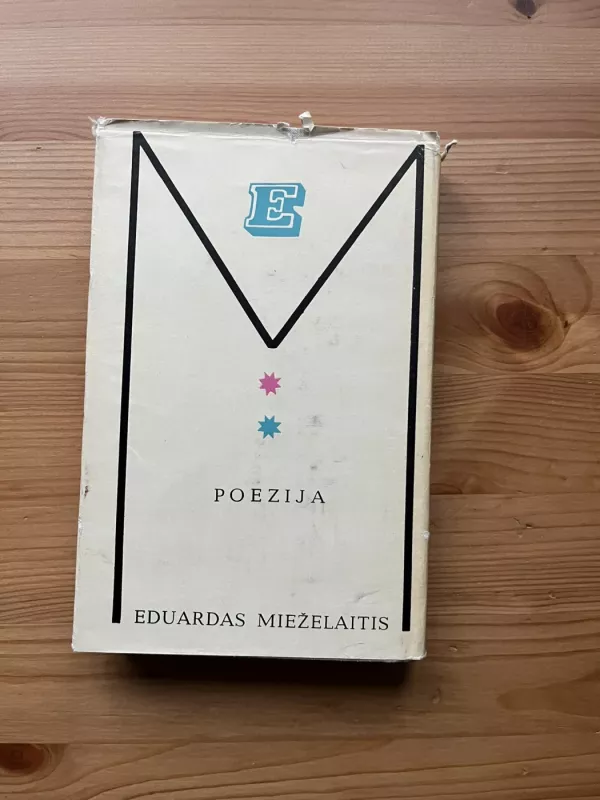 Poezija 2 t - Eduardas Mieželaitis, knyga 5