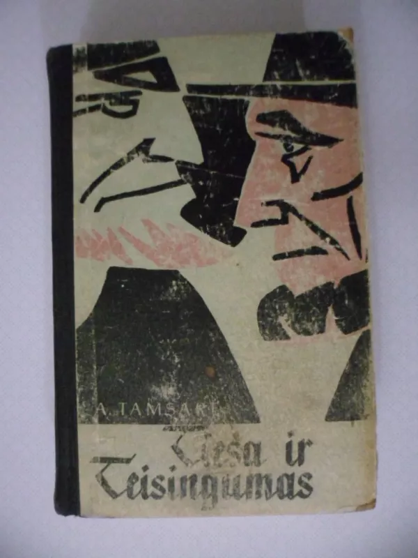 Tiesa ir teisingumas - Antonas Tamsarė, knyga 2