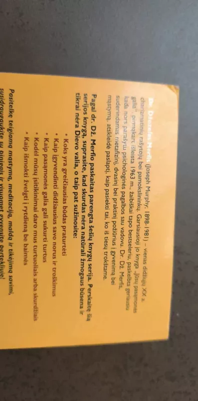 Kaip pasitelkus pasąmonės galias įgyti turtų ir sėkmės - Joseph Murphy, knyga 3