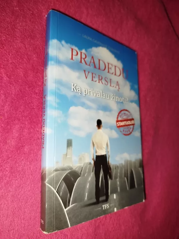 Pradedu verslą - Laura Gavėnaitė Čeberekė, knyga 2