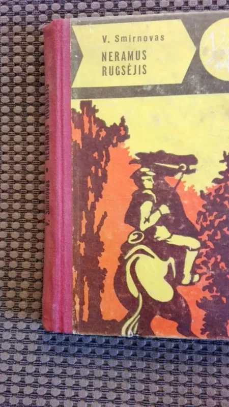 Neramus rugsėjis - Viktoras Smirnovas, knyga 2