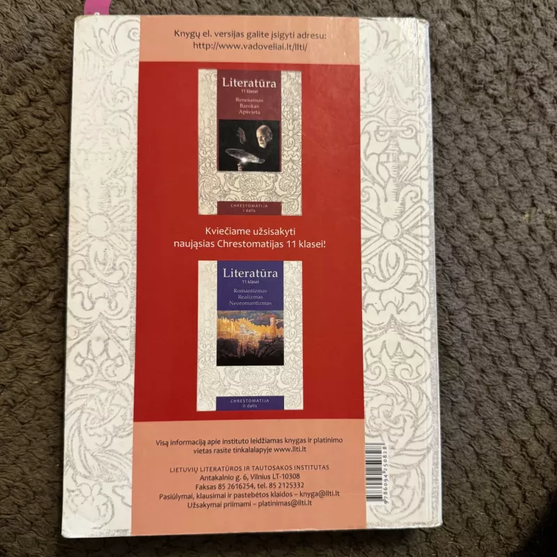 Lietuvių literatūros chrestomatija 12 kl. 1 d. XX a. vidurio modernioji ir katastrofų literatūra - Aušra Martišiūtė-Linartienė, knyga 3