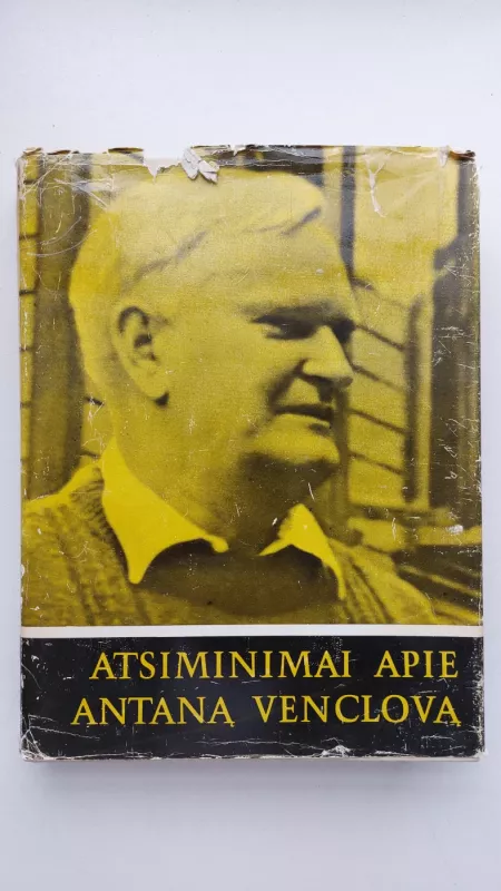 Atsiminimai apie Antaną Venclovą - Autorių Kolektyvas, knyga 2
