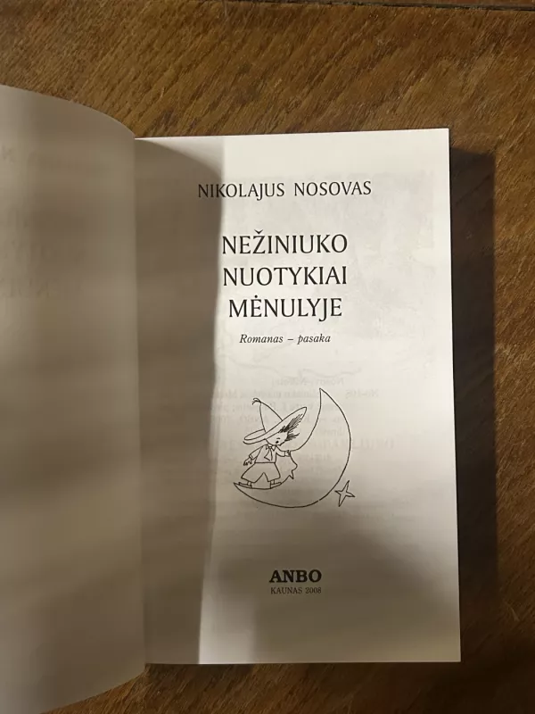 Nežiniuko nuotykiai Mėnulyje - Nikolajus Nosovas, knyga 4