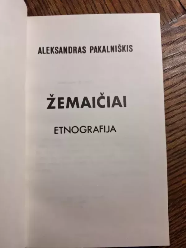 Žemaičiai - Aleksandras Pakalniškis, knyga 3