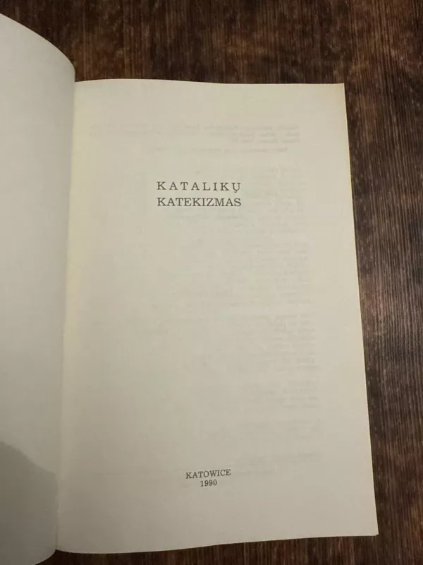 Katalikų katekizmas - Autorių Kolektyvas, knyga 3