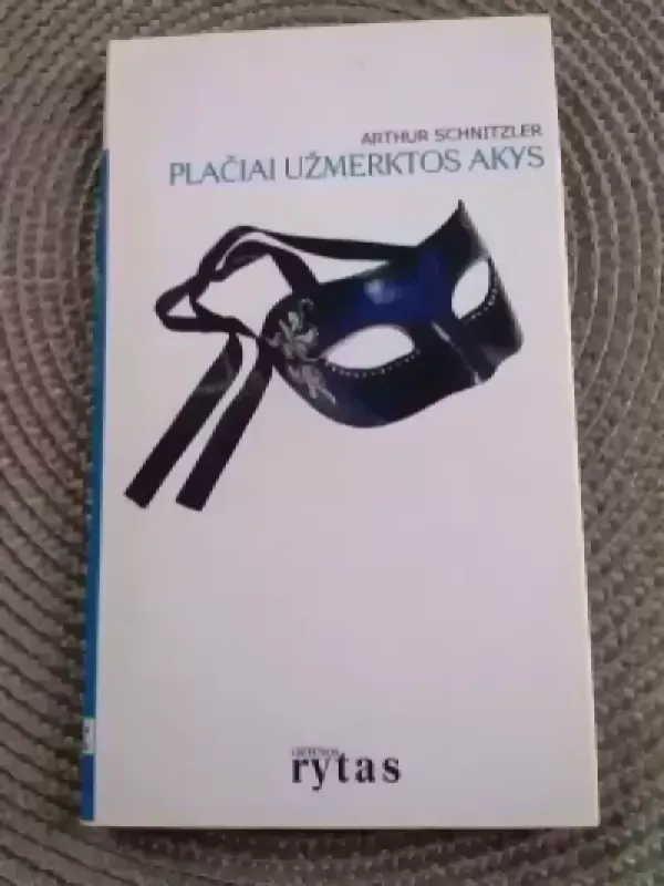 Plačiai užmerktos akys - Arthur Schnitzler, knyga 2