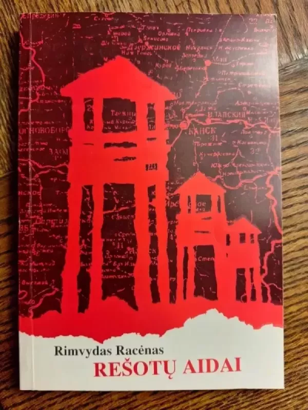 Rešotų aidai - Rimvydas Racėnas, knyga 2