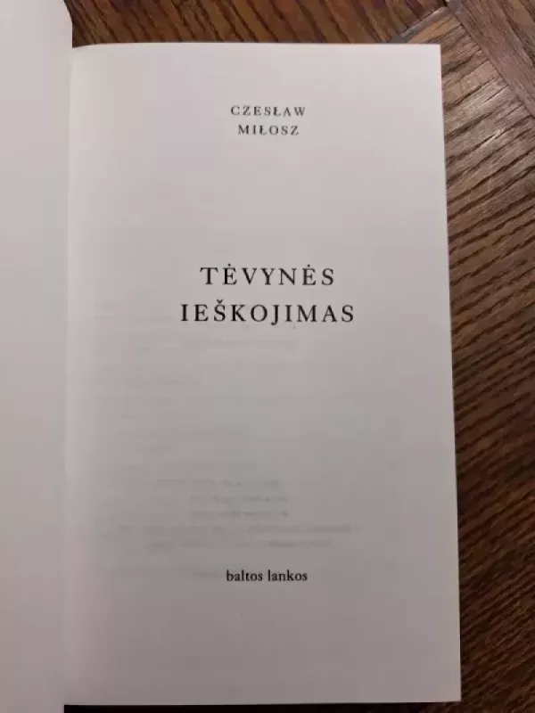 Tėvynės ieškojimas - Česlovas Milošas, knyga 3