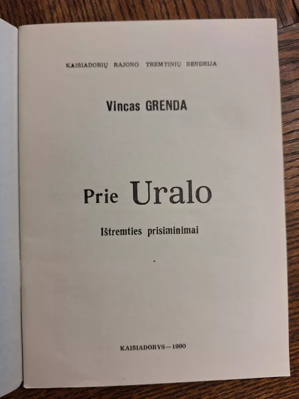 Prie Uralo - Vincas Grenda, knyga 3