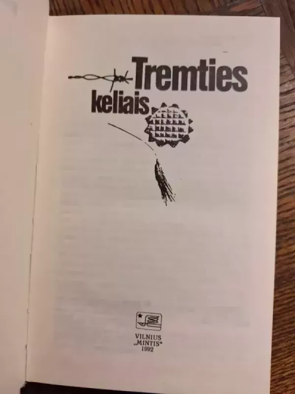 Tremties keliais - Leopoldas Stanevičius, knyga 3