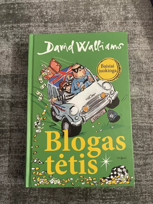 Blogas tėtis - David Walliams, knyga 3