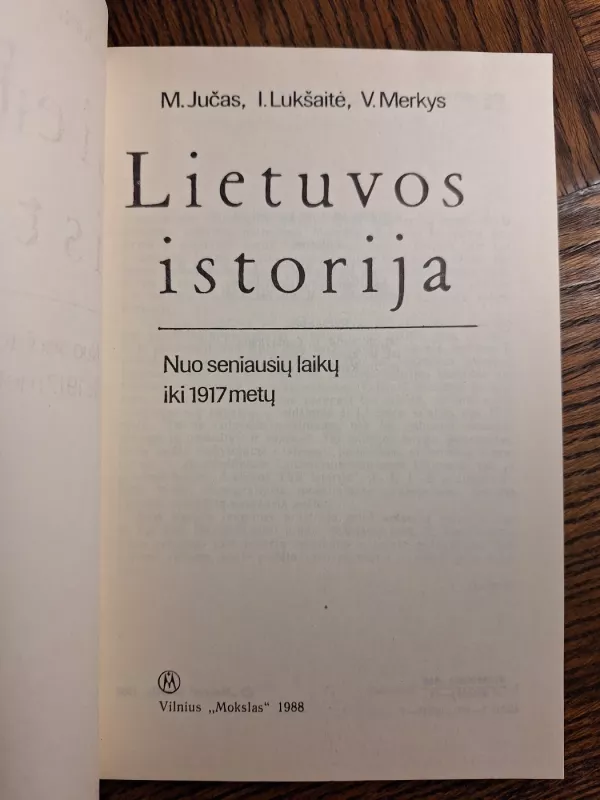 Lietuvos istorija nuo seniausiu laiku iki 1917 m. - Autorių Kolektyvas, knyga 3