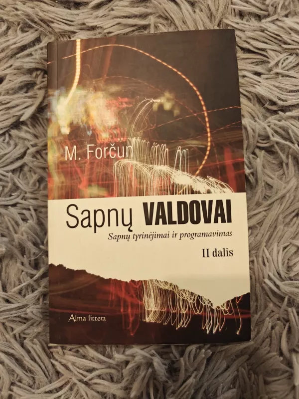 Sapnų valdovai (2 dalis) - M. Forčun, knyga 2
