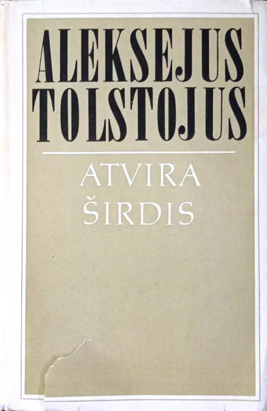 Atvira širdis - Aleksejus Tolstojus, knyga 2