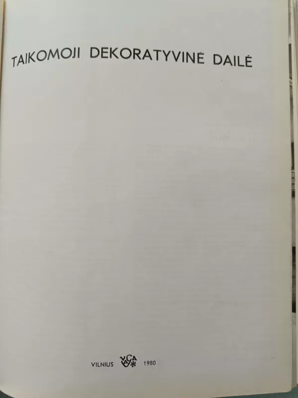 Taikomoji dekoratyvinė dailė - Laimutė Cieškaitė-Brėdikienė, knyga 3