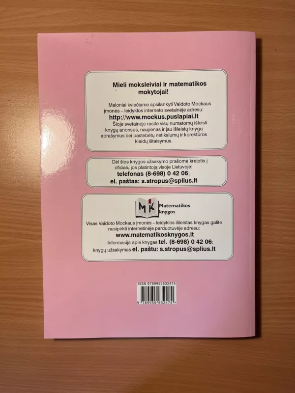 Matematikos valstybinio brandos egzamino (VBE) užduočių pavyzdžiai + sunkesni, nestandartiniai ir probleminiai egzamino užduoties 3 dalies uždaviniai - Vaidotas Mockus, knyga 3