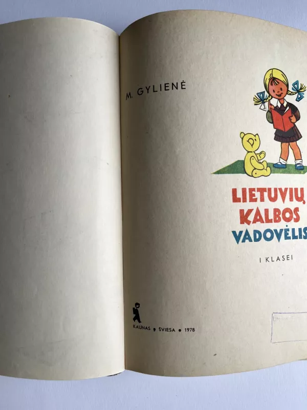 Lietuvių kalbos vadovėlis I klasei - M. Gylienė, knyga 4