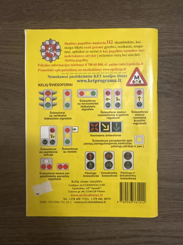 Kelių eismo taisyklės su naujais papildymais ir priedais 2021 metai - Lietuvos Kelių Policijos Tarnyba, knyga 3