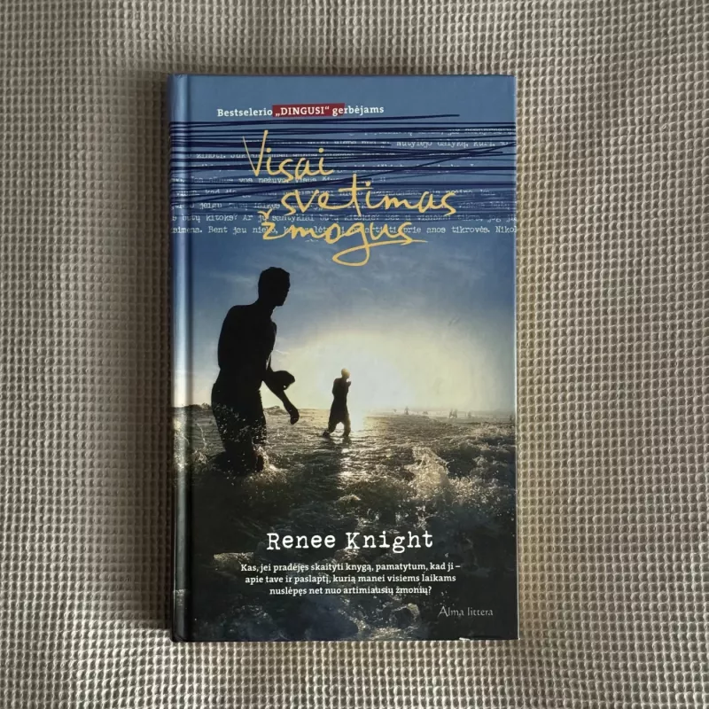 Visai svetimas žmogus - Renee Knight, knyga 2